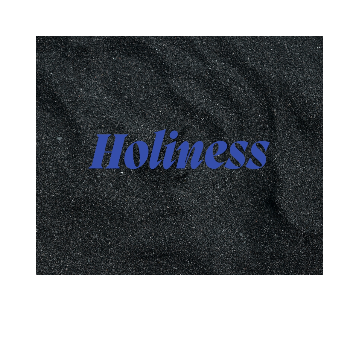 Holiness